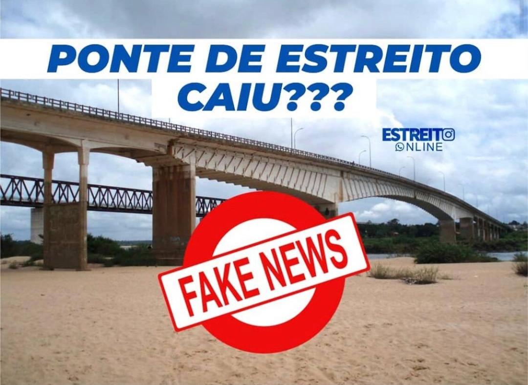 É #FAKE que ponte sobre o Rio Tocantins caiu em Estreito